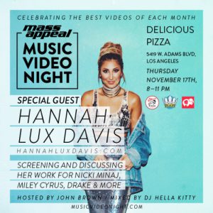Music Video Night presents Hannah Lux Davis, November 2016