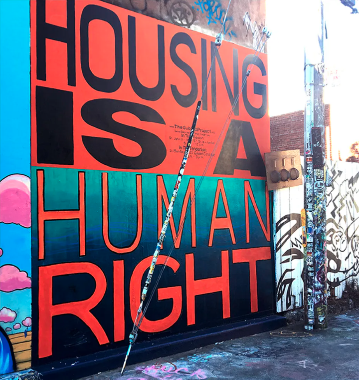Housing is a Human Right Mural by Megan Wilson and Christopher Statton, San Francisco - CAMP (2016)